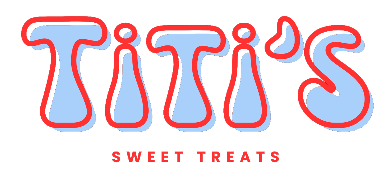 Titi’s Sweet Treats